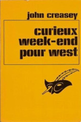 John Creasey - Curieux week-end pour West 1992