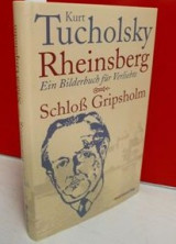 Rheinsberg Ein Bilderbuch fuer Verliebte / Schloss Gripsholm