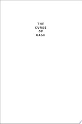 The Curse of Cash