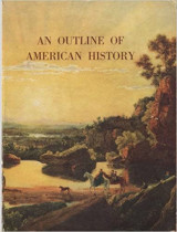 An Outline of American History
