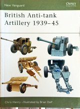 British Anti-tank Artillery 1939-45 (New Vanguard, 98)