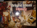 History (Bright Ideas)