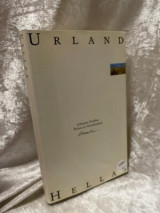 Urland Hellas : Reisen in Griechenland
