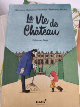 La vie de château