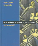Making Hard Decisions with DecisionTools