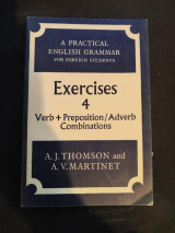 A Practical English Grammar for Foreign Students Exercises 4
