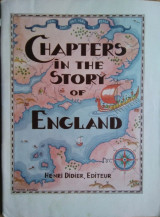 Chapters in the Story of England