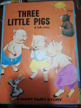Three Little Pigs: A Folk Story (A Giant Fairy Story)