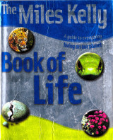 The Miles Kelly Book of Life