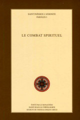 Saint Paisios L' Athonite Paroles 3 - Le Combat Spirituel