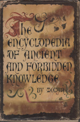 The Encyclopedia of Ancient and Forbidden Knowledge