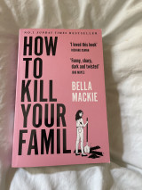 How to Kill Your Family