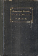 Grundriss der Geschichte der Griechischen Philosophie