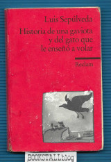 Historia de una gaviota y del gato que le enseñó a volar : Fremdsprachentexte