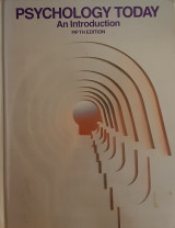 Psychology today, an introduction (fifth edition)