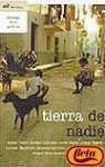 Tierra De Nadie. Antologia De La Periferia (Mr Narrativa) (Spanish Edition)