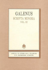 Galenus scripta minora, vol. III (Γαληνού έργα ελάσοονα, τόμος Γ')
