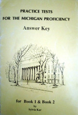 Practice tests for the Michigan proficiency answer key
