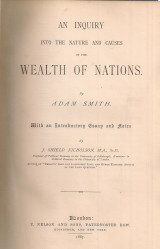 An inquiry into the nature and causes of the wealth of nations