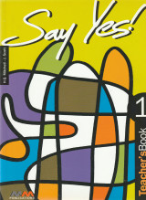 Say yes! 1 Teacher's book