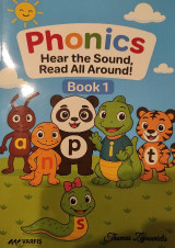 Phonics: Hear the Sound, Read All Around!: Book 1