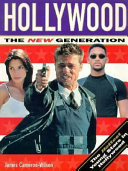Hollywood, the New Generation