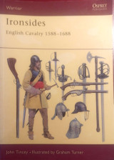 War 044 Ironsides English Cavalry 1588–1688
