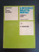 Il Mito Della Malattia Mentale - Thomas S. Szasz