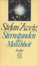Sternstunden der Menschheit