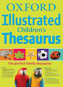 Oxford Illustrated Children's Thesaurus Flexi 2010