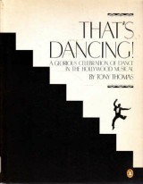 That's Dancing! A Glorious Celebration of Dance in the Hollywood Musical: Ίδρυμα Ωνάση - Ινστιτούτο μεσογειακών σπουδών - ΙΤΕ