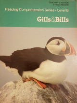 Gills & Bills - Reading Comprehension Series Level C - Teacher's Edition
