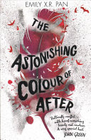 The Astonishing Colour of After