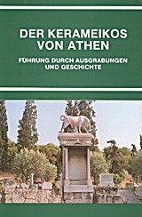 Der Kerameikos von Athen: Führung durch Ausgrabunge und Geschichte