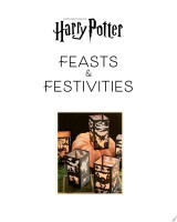 Harry Potter: Feasts & Festivities