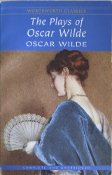 The plays of Oscar Wilde