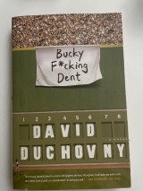 Bucky F*cking Dent David Duchovny