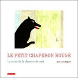 Le Petit chaperon rouge