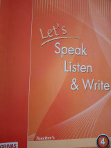 Let's speak listen write 4 teacher's