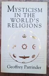 Mysticism in the World's Religions