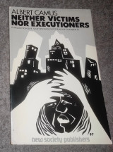 Neither victims nor executioners