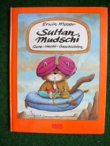 Sultan Mudschi Gute Nacht Geschichten