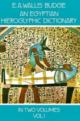 An Egyptian hieroglyphic dictionary in two volumes (και οι δύο τόμοι)