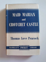 Maid Marian and Crotchet castle