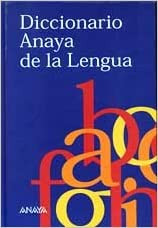 Diccionario Anaya De La Lengua (Spanish) Hardcover