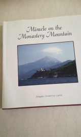Miracle on the Monastery Mountain