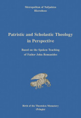 Patristic And Scholastic Theology In Perspective