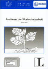 Probleme der Wortschatzarbeit