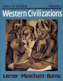 Western Civilizations, Their History and Their Culture