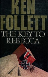 The key to Rebecca (1st edition)